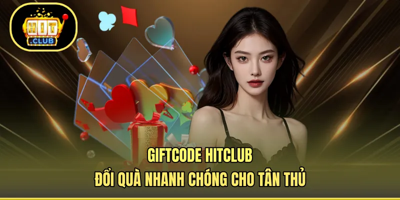 Giftcode HITCLUB